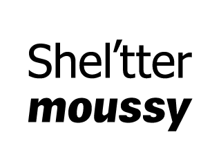 shel’tter　moussy