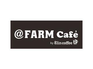 ＠Farm　Cafe　by　Glincoffee