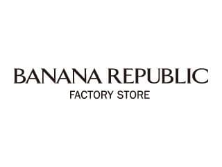 BANANA　REPUBLIC　FACTORY　STORE