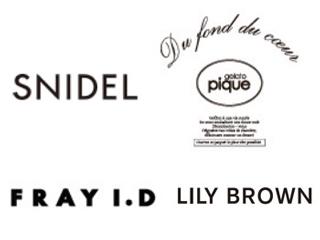 gelato pique／SNIDEL／FRAY I.D／LILY BROWN