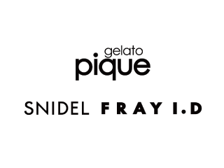 gelato　pique／snidel／FRAY　I．D