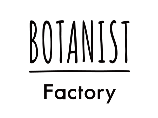 BOTANIST　Factory