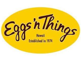 Eggs ’n　Things