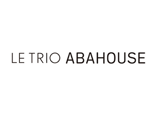 LE　TRIO　ABAHOUSE（ルトリオアバハウス）
