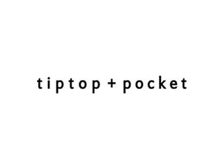 tip top ＋ pocket