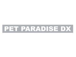 PET　PARADISE　DX