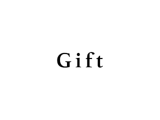 Gift