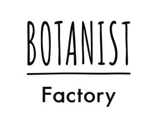 BOTANIST Factory