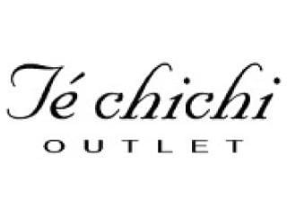 Te chichi OUTLET