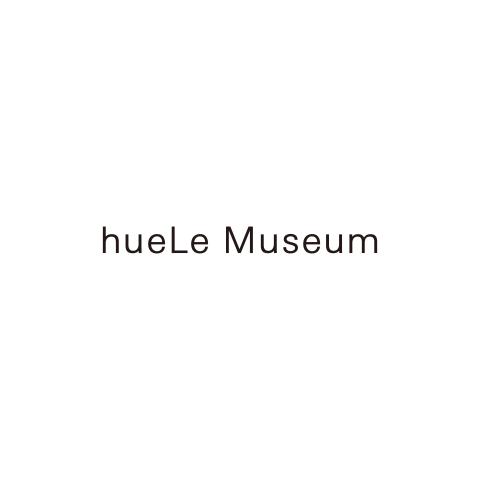 hueLe Museum／ヒューエルミュージアム　GINZA SIX店/TC10193