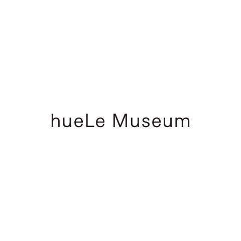 hueLe Museum／ヒューエルミュージアム　GINZA SIX店/CE41033