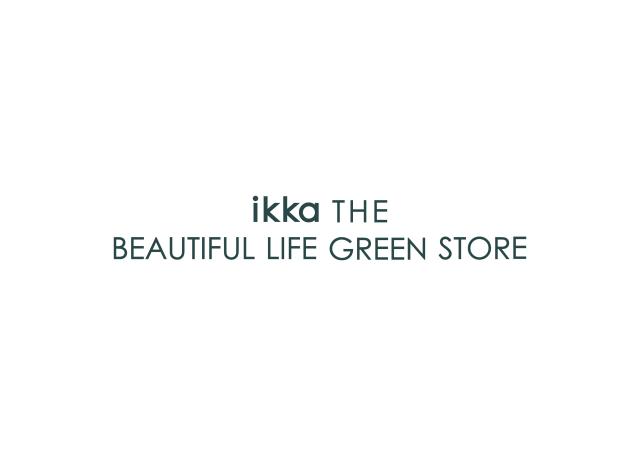 ikka THE BEAUTIFUL LIFE GREEN STORE
