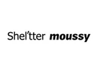 Shel’tter／moussy