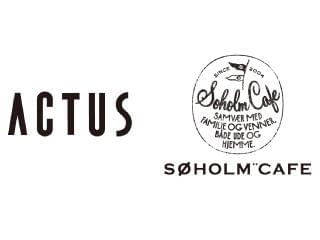 ACTUS／SOHOLM CAFE